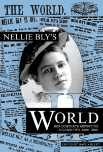 Link to the second volume of Nellie Bly's collected articles.